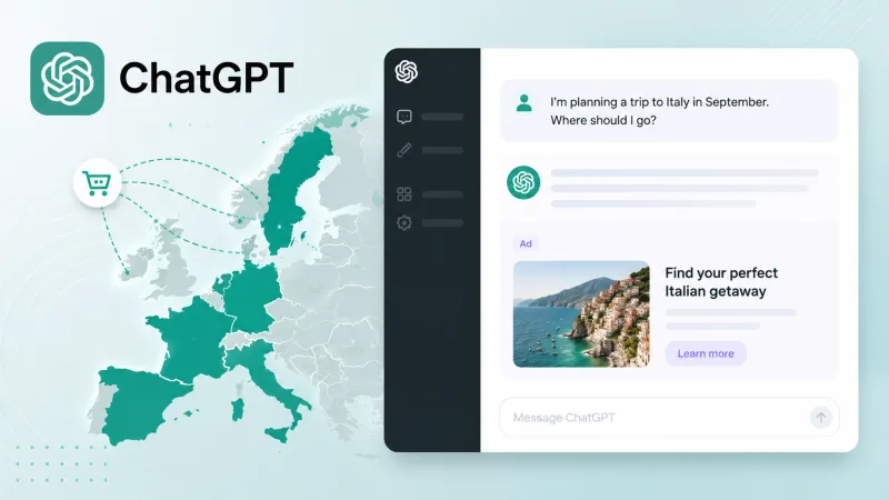 ChatGPT Ads в Европе: что даст расширение на 31 страну рекламодателям