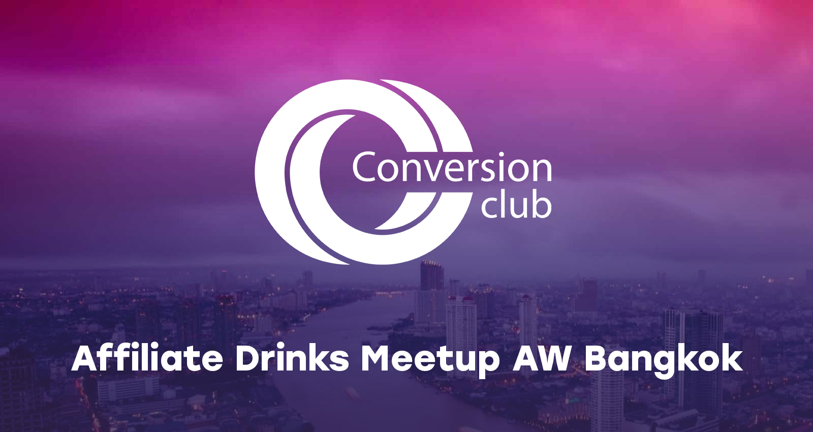 Affiliate Drinks Meetup AW Bangkok — обложка события
